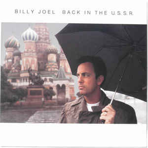 BILLY JOEL / ビリー・ジョエル / BACK IN THE U.S.S.R.