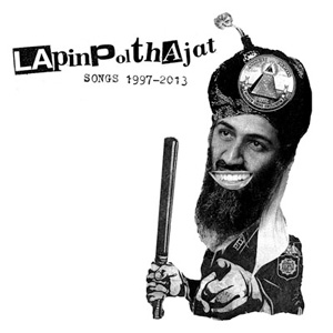 LAPINPOLTHAJAT / SONGS 1997-2013