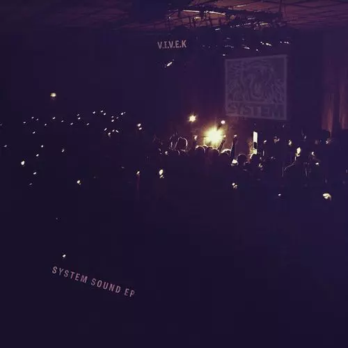 V.I.V.E.K / SYSTEM SOUND EP