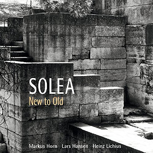 SOLEA(JAZZ) / New To Old