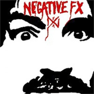 NEGATIVE FX / ネガティブエフエックス / NEGATIVE FX (LP)