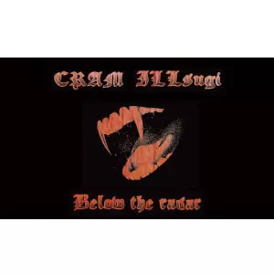 CRAM & ILL SUGI  / BELOW THE RADAR"CASSETTE TAPE"