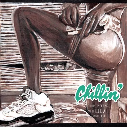 DJ D.A.I. (THINK BIG INC) / CHILLIN DA “SKIT” MIX
