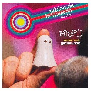 PATO FU / パト・フー / MUSICA DE BRINQUEDO AO VIVO