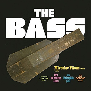 MIROSLAV VITOUS / ミロスラフ・ヴィトウス / Bass
