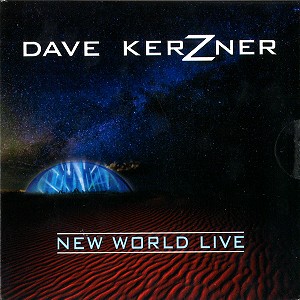 DAVE KERZNER / デイヴ・カーズナー / NEW WORLD LIVE 2CD DELUXE