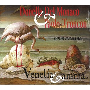 DONELLA DEL MONACO / ドネラ・デル・モナコ / VENETIA & ANIMA