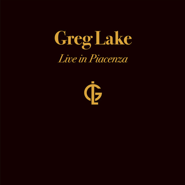 GREG LAKE / グレッグ・レイク / LIVE IN PIACENZA: LIMITED DELUXE BOX