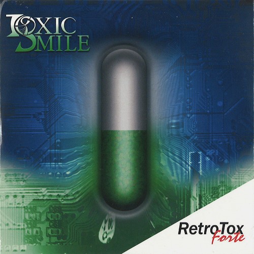TOXIC SMILE / RETROTOX FORTE