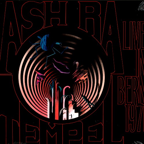 ASH RA TEMPEL / アシュ・ラ・テンペル / LIVE IN BERN 1971 - LIMITED VINYL