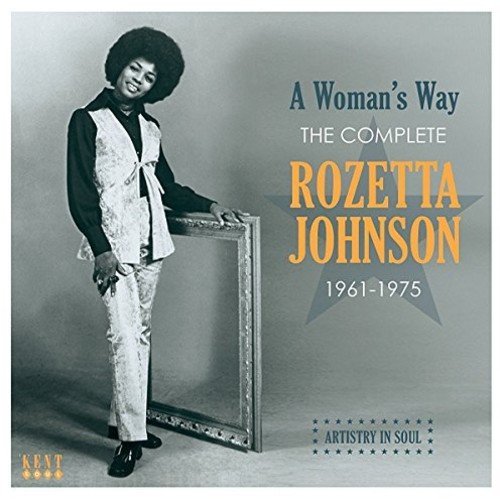 ROZETTA JOHNSON / ロゼッタ・ジョンソン / A WOMAN'S WAY: THE COMPLETE ROZETTA JOHNSON 1961-1975