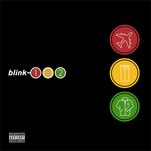 BLINK 182 / ブリンク 182 / TAKE OFF YOUR PANTS AND JACKET (LP)