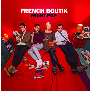 FRENCH BOUTIK  / FRONT POP