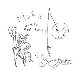 5lack (S.l.a.c.k.) / スラック/娯楽 / 24365 feat.KOHH