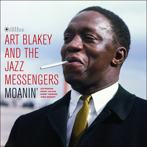 ART BLAKEY / アート・ブレイキー / Moanin(LP/180g/gatefold)