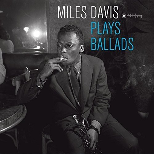 MILES DAVIS / マイルス・デイビス / Ballads(LP/180g/gatefold)