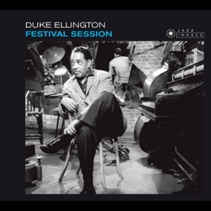 DUKE ELLINGTON / デューク・エリントン / Festival Session
