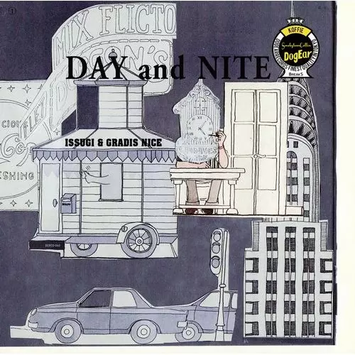 ISSUGI & GRADIS NICE / DAY and NITE
