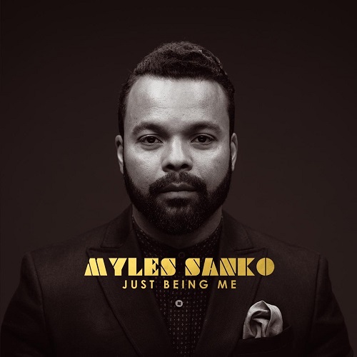 MYLES SANKO / マイルス・サンコ / JUST BEING ME (LP)