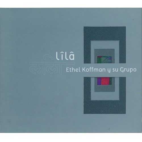 ETHEL KOFFMAN / LILA