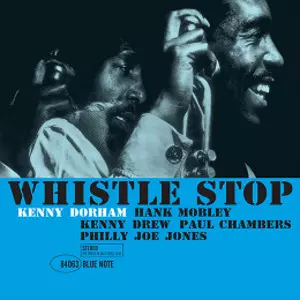 WHISTLE STOP (33rpm LP)/KENNY DORHAM/ケニー・ドーハム｜JAZZ