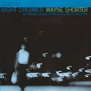 WAYNE SHORTER / ウェイン・ショーター / NIGHT DREAMER (33rpm LP)
