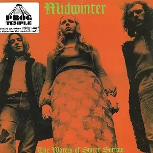 MIDWINTER / MIDWINTER (PRO: UK) / THE WATER OF SWEET SORROW - 180g LIMITED VINYL/DIGITAL REMASTER