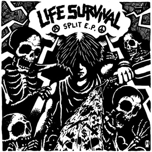 LIFE / INSTINCT OF SURVIVAL / SPLIT (7")