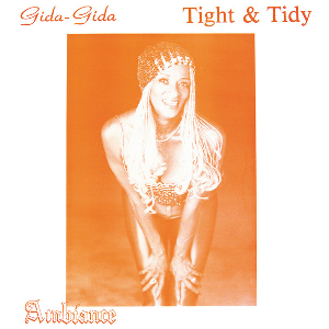 AMBIANCE / アンビアンス / Gida-Gida Tight & Tidy