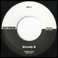 DAYDRUM / GREEDY B / WINDOW SEAT ( REAL ROCK )