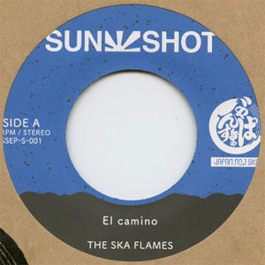 SKA FLAMES / El Camino