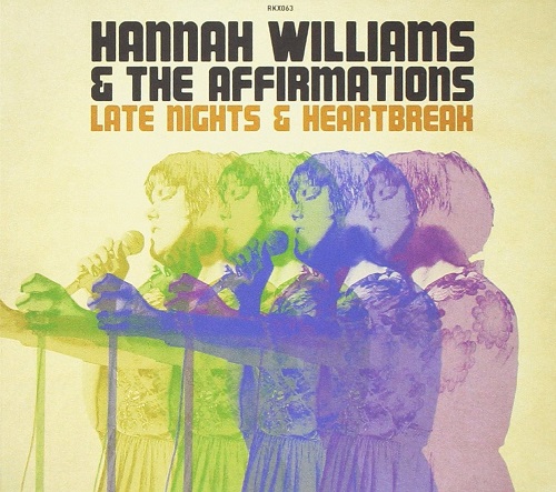 HANNAH WILLIAMS & THE AFFIRMATIONS / LATE NIGHTS & HEARTBREAK (2LP)