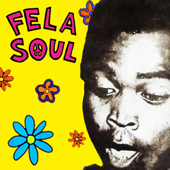 FELA SOUL (Fela Kuti + De La Soul) / FELA VS DE LA SOUL "CASSETTE TAPE"