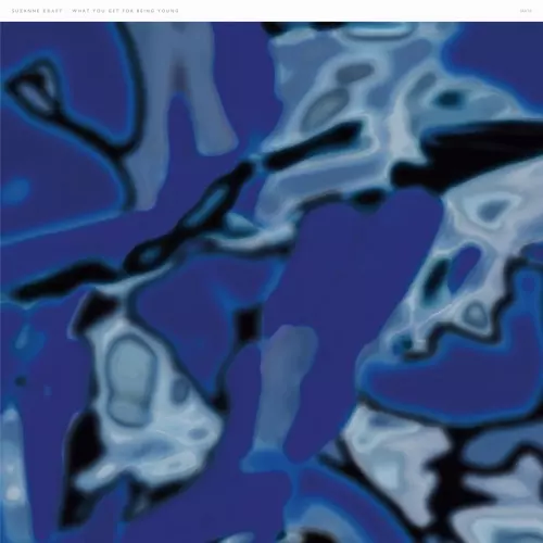 SUZANNE KRAFT / スザンヌ・クラフト / WHAT YOU GET FOR BEING YOUNG