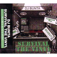 DJ BUNTA / SURVIVAL THE VINYL