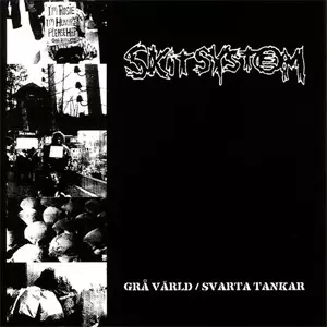 SKITSYSTEM / GRA VARLD/ SVARTA TANKAR