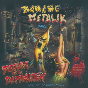 BANANE METALIK / REQUIEM DE LA DEPRAVATION (LP)