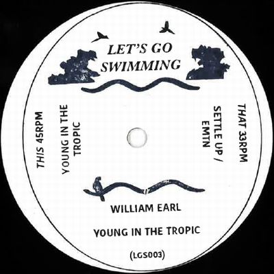 WILLIAM EARL / YOUNG IN THE TROPIC