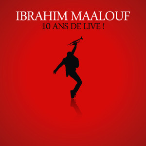 IBRAHIM MAALOUF / イブラヒム・マーロフ / 10 Ans De Live - Deluxe Edition(5DVD+USB KEY+1CD+Best  Of 1 DVD+10 Picture Post Cards + 32 Page Book)