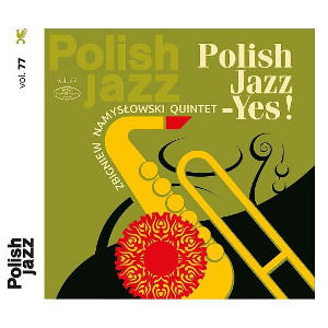 ZBIGNIEW NAMYSLOWSKI / ズビグニエフ・ナミスロフスキ / Polish Jazz - Yes!