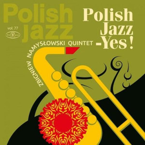 ZBIGNIEW NAMYSLOWSKI / ズビグニエフ・ナミスロフスキ / Polish Jazz - Yes!(LP)