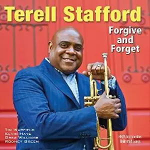 TERELL STAFFORD / テレル・スタッフォード / Forgive and Forget