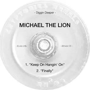 MICHAEL THE LION & JAY AIRINESS / KEEP ON HANGIN' ON