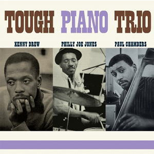 KENNY DREW / ケニー・ドリュー / Tough piano trio(LP/180g)
