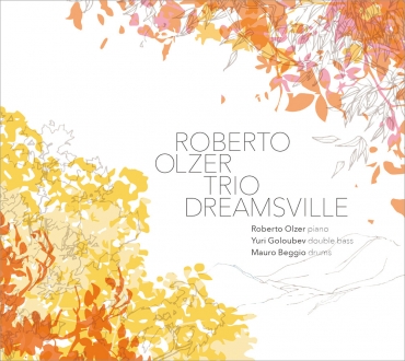 ROBERTO OLZER / ロベルト・オルサー / Dreamsville / ドリームスヴィル