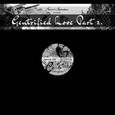 THEO PARRISH / DUMINIE DEPORRES / WAJEED / GENTRIFIED LOVE PART 2