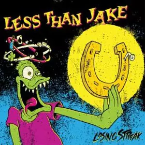 LESS THAN JAKE / LOSING STREAK(国内盤)