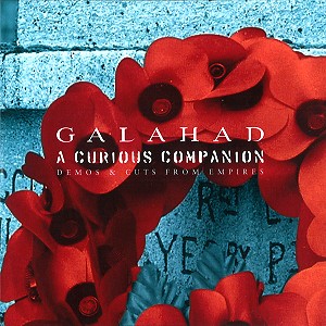GALAHAD (PROG: UK) / ガラハド / A CURIOUS COMPANION: DEMOS & CUTS FROM EMPIRES