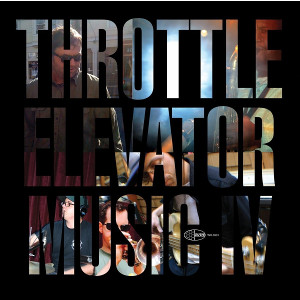 THROTTLE ELEVATOR MUSIC  / スロットル・エレベーター・ミュージック / Throttle Elevator Music IV(LP)