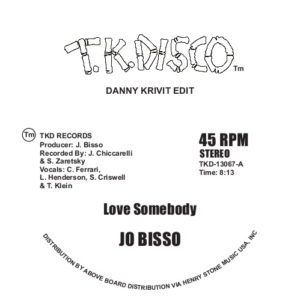 JO BISSO / AMANT / LOVE SOMEBODY/HAZY SHADES OF LOVE (THE DANNY KRIVIT EDITS)
